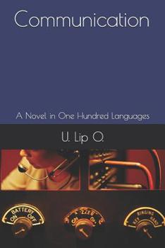 Paperback Communication: A Novel in One Hundred Languages Book