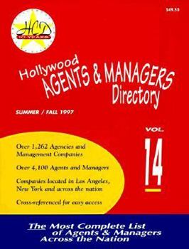 Paperback The Hollywood Agents and Managers Directory Volume (Hollywood Representation Directory) Book