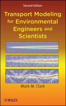 Hardcover Transport Modeling for Environmental Engineers and Scientists Book