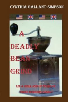 A Deadly Bean Grind - Book #4 of the Liz Ogilvie-Smythe Provincetown Mystery