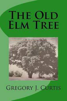 Paperback The Old Elm Tree Book