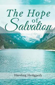 Paperback The Hope of Salvation Book