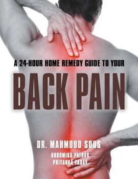 Paperback A 24-Hour Guide to Your Back Pain Book