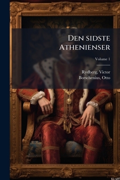 Paperback Den sidste Athenienser; Volume 1 [Danish] Book