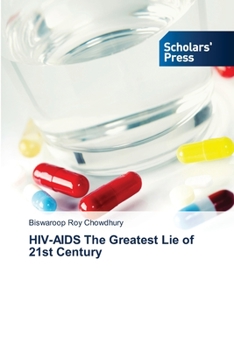 Paperback HIV-AIDS The Greatest Lie of 21st Century Book