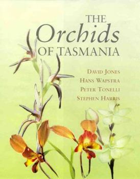 Hardcover The Orchids of Tasmania Book