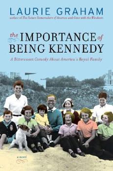 Hardcover The Importance of Being Kennedy Book