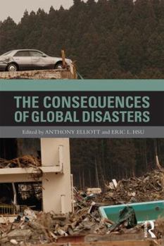 Paperback The Consequences of Global Disasters Book