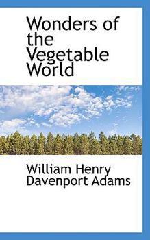 Paperback Wonders of the Vegetable World Book
