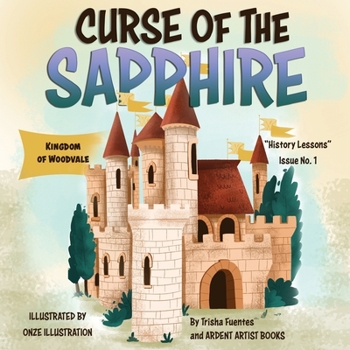 Paperback Curse of the Sapphire: History Lessons - Issue No 1 Book