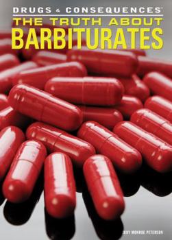 Library Binding The Truth about Barbiturates Book