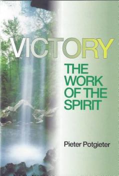 Paperback Victory: The Work of the Spirit Book