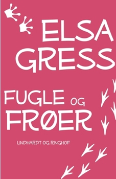 Paperback Fugle og fr?er: Afsnit og epistler [Danish] Book