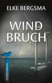 Windbruch - Book #1 of the Büttner und Hasenkrug