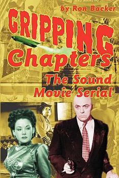 Paperback Gripping Chapters: The Sound Movie Serial Book