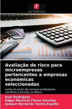 Paperback Avaliação de risco para microempresas pertencentes a empresas económicas seleccionadas [Portuguese] Book