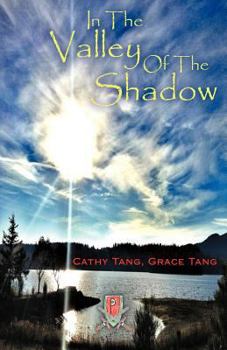 Paperback In the Valley of the Shadow Book