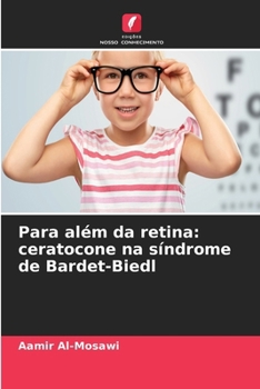 Para além da retina: ceratocone na síndrome de Bardet-Biedl (Portuguese Edition)
