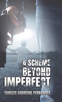 Hardcover A Scheme Beyond Imperfect Book