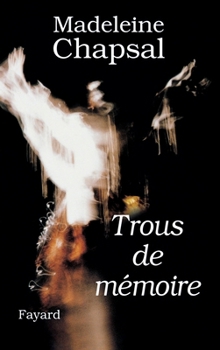 Paperback Trous de mémoire [French] Book