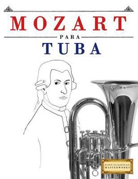 Paperback Mozart Para Tuba: 10 Piezas F [Spanish] Book