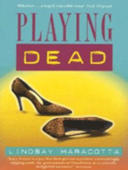 Playing Dead: A Hollywood Mystery - Book #3 of the Lucy Freers Mystery