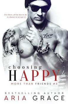 Paperback Choosing Happy: An M/M Romance Book