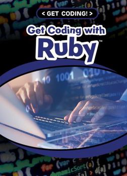 Paperback Get Coding with Ruby(r) Book