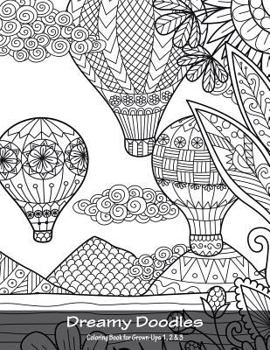 Paperback Dreamy Doodles Coloring Book for Grown-Ups 1, 2 & 3 Book