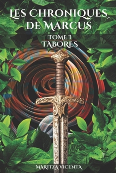 Paperback Les Chroniques de Marcus tome 1 [French] Book