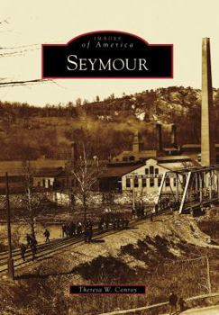 Seymour - Book  of the Images of America: Connecticut