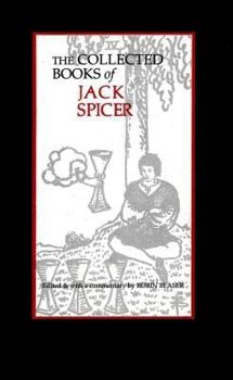 Paperback The Collected Books of Jack Spicer Book
