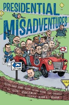 Hardcover Presidential Misadventures Book