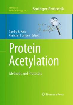 Paperback Protein Acetylation: Methods and Protocols Book