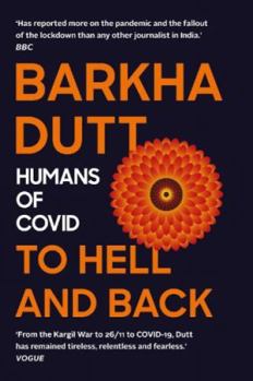 Hardcover TO HELL AND BACK : Humans of COVID Book