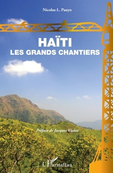 Paperback Haïti: Les grands chantiers [French] Book
