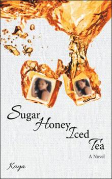 Paperback Sugar Honey Iced Tea Book