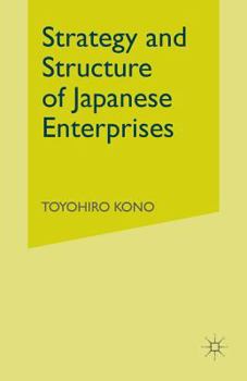 Paperback Strategy and Structure of Japanese Enterprises Book