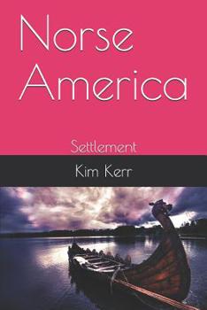 Paperback Norse America: Settlement Book