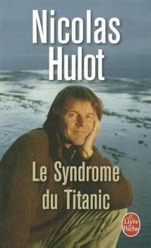 Paperback Le Syndrome Du Titanic Book