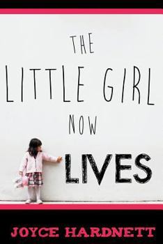 Paperback The Little Girl Now Lives Book