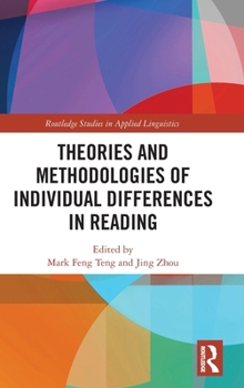 Hardcover Theories and Methodologies of Individual Differences in Reading Book