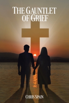 Paperback The Gauntlet of Grief Book