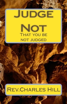 Paperback Judge Not: That you be not judged Book