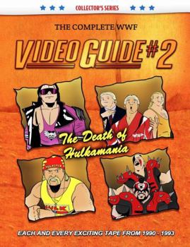 Paperback The Complete WWF Video Guide Volume II Book