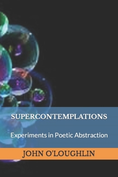 Paperback Supercontemplations: Experiments in Abstraction Book