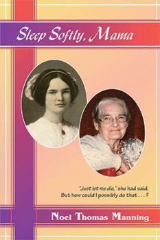 Paperback Sleep Softly, Mama Book
