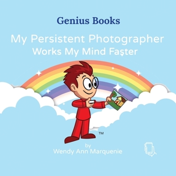 Paperback My Persistent Photographer Works My Mind Faster Book