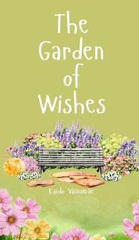 Hardcover The Garden of Wishes Book