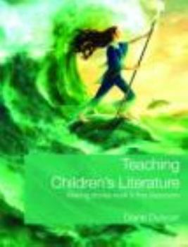 Paperback Teaching Children's Literature: Making Stories Work in the Classroom Book